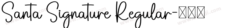 Santa Signature Regular字体转换